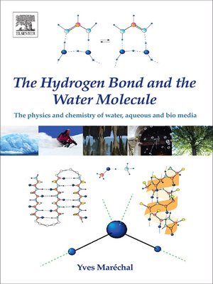 cover image of The Hydrogen Bond and the Water Molecule